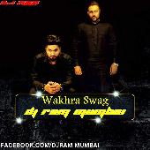 Wakhra Swag - Navv Inder (feat Badshah) (TRAP MIX) BY DJ RAM MUMBAI